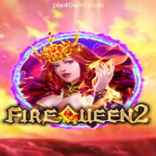 Discover the Thrills of FireQueen2 at 40win.com Online Cassino Brasil #1
